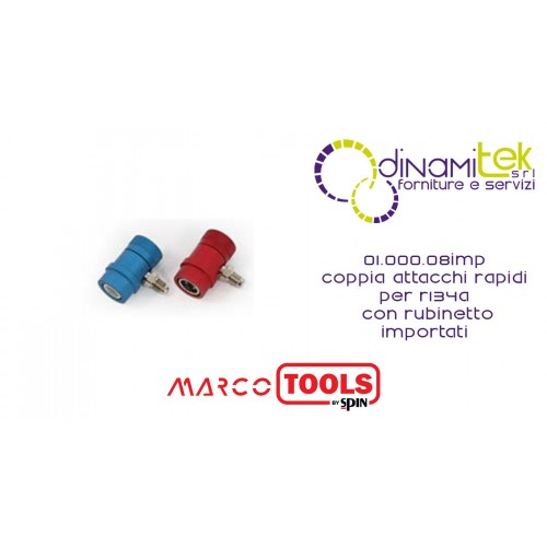 01.000.08IMP COPPIA ATTACCHI RAPIDI PER R134a, CON RUBINETTO IMPORTATI SPIN MARCO TOOLS Dinamitek 1