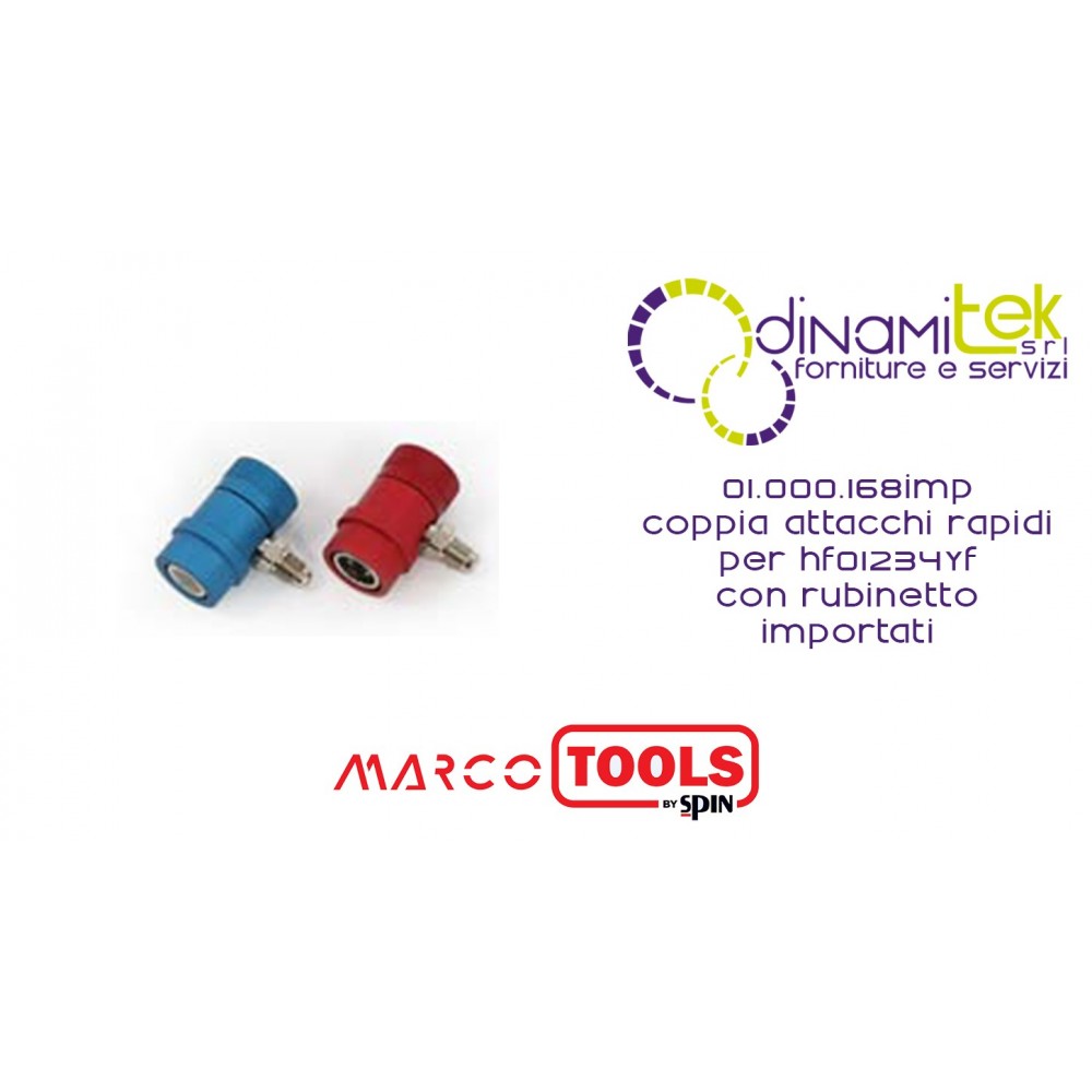 01.000.168IMP COPPIA ATTACCHI RAPIDI PER HF01234yf, CON RUBINETTO IMPORTATI SPIN MARCO TOOLS Dinamitek 1