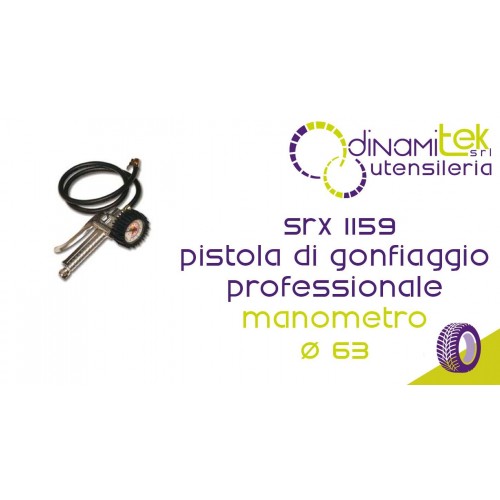 SRX 1159 PISTOLA PROFESSIONALE MANOMETRO Ø 63 Dinamitek 1