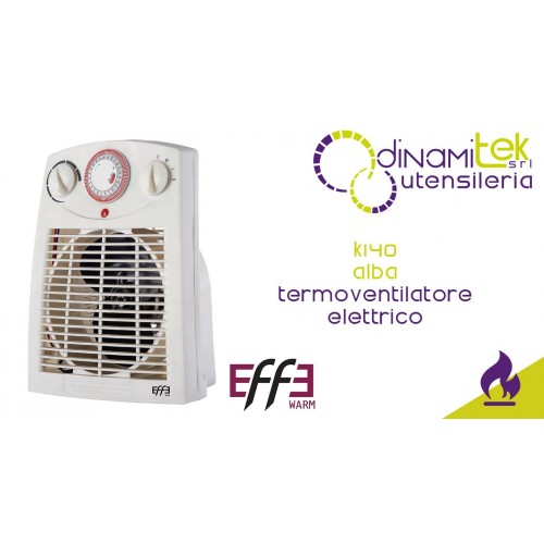 EFFE WARM TERMOVENTILATORE ELETTRICO K140 ALBA Dinamitek 1