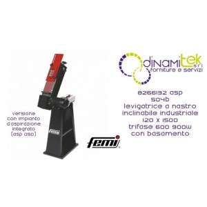 FEMI 8266132 504B LEVIGATRICE A NASTRO INCLINABILE INDUSTRIALE 120 X 1500 TRIFASE 600 900W-CON BASAMENTO Dinamitek 1