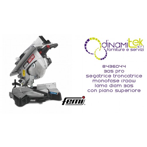 8436044 SCIE À ONGLET 305 PRO POUR BOIS FEMI MONOPHASÉ 1300 W LAME DIAM 305