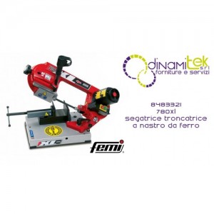 FEMI 8483321 780XL SEGATRICE TRONCATRICE A NASTRO DA FERRO SERIE PROFESSIONALE Dinamitek 1