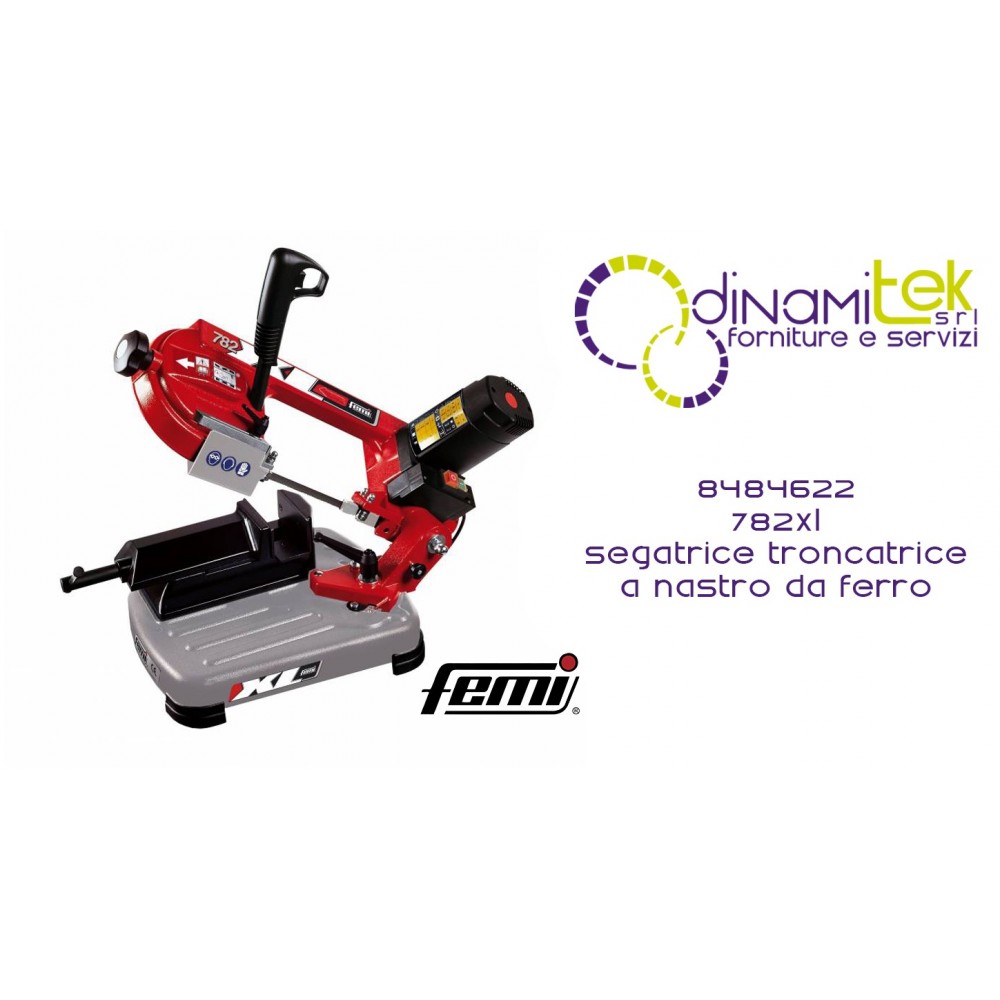 SIERRA DE CINTA DE HIERRO 782XL COD 8484622 FEMI Dinamitek 1