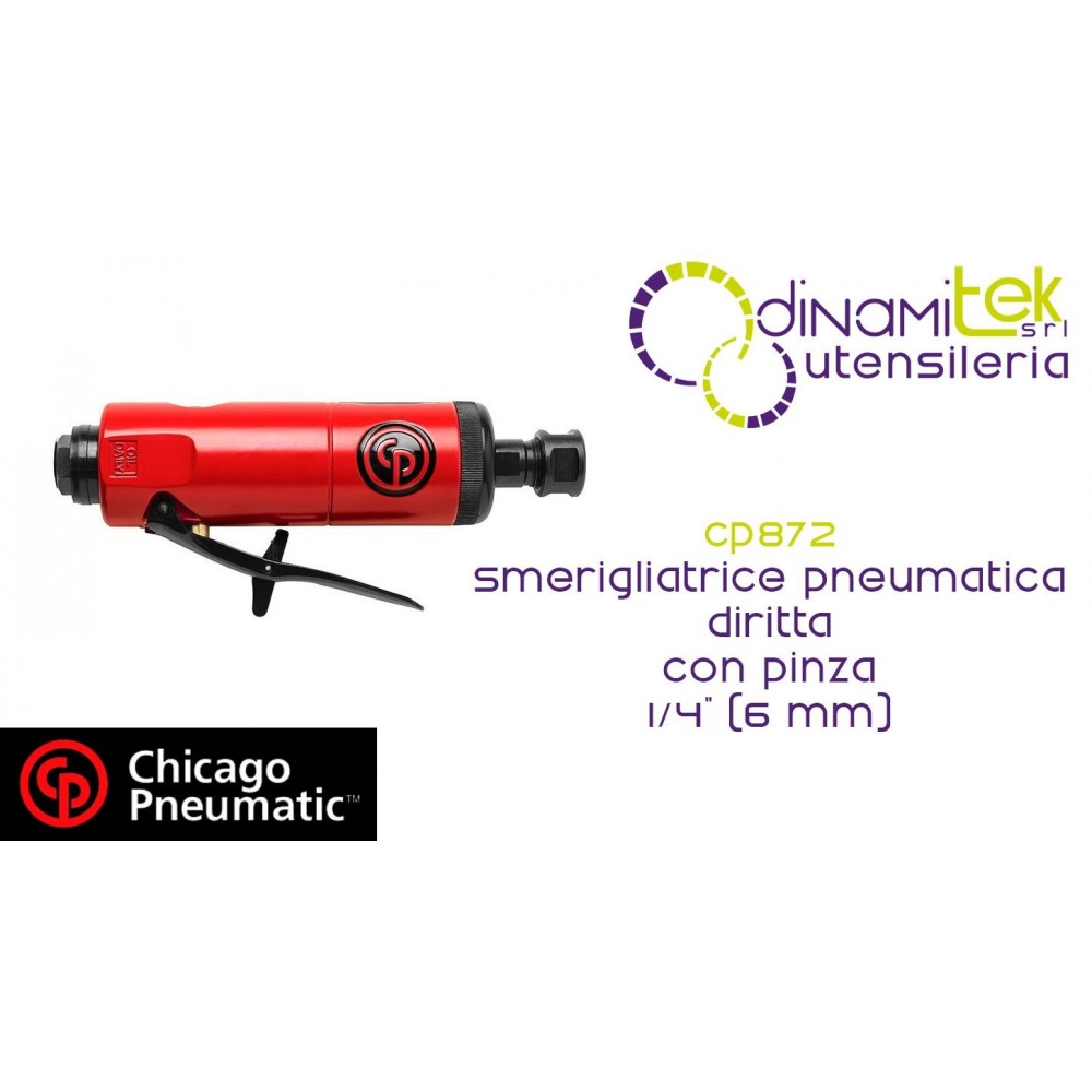 CHICAGO PNEUMATIC CP872 SMERIGLIATRICE PNEUMATICA DIRITTA CON PINZA 1/4"(6 mm) Dinamitek 1