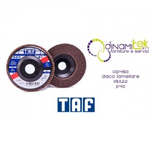 DISQUE LAMELLAIRE CIP45A 115X22 P40 TAF Dinamitek 1