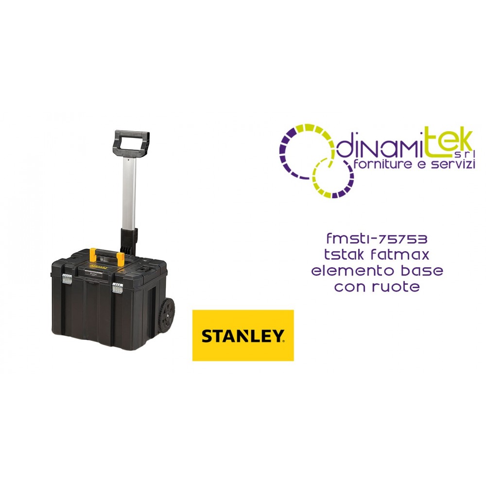 FMST1-75753 TSTAK FATMAX ELEMENTO BáSICO CON RUEDAS STANLEY Dinamitek 1