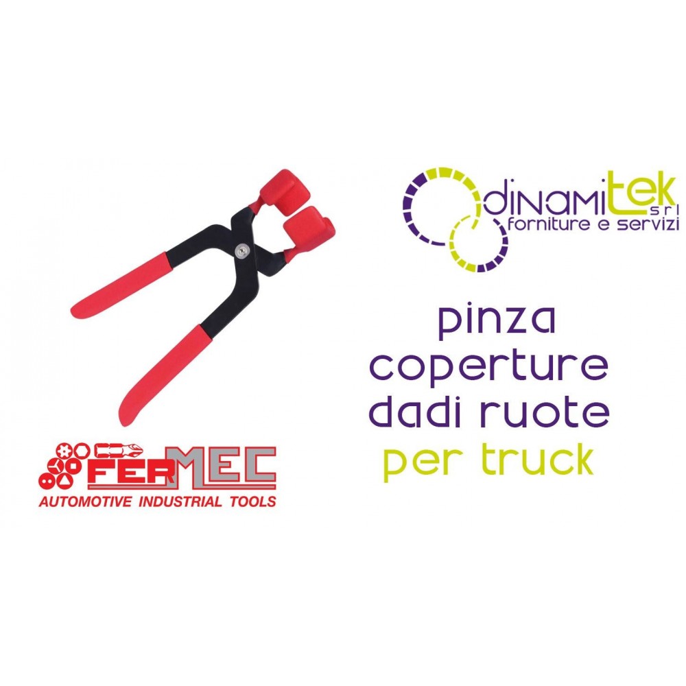 PINCE POUR RETIRER LES CACHE-éCROUS DE ROUE ANTIDéRAPANTS DES CAMIONS FM33206 FERMEC Dinamitek 1