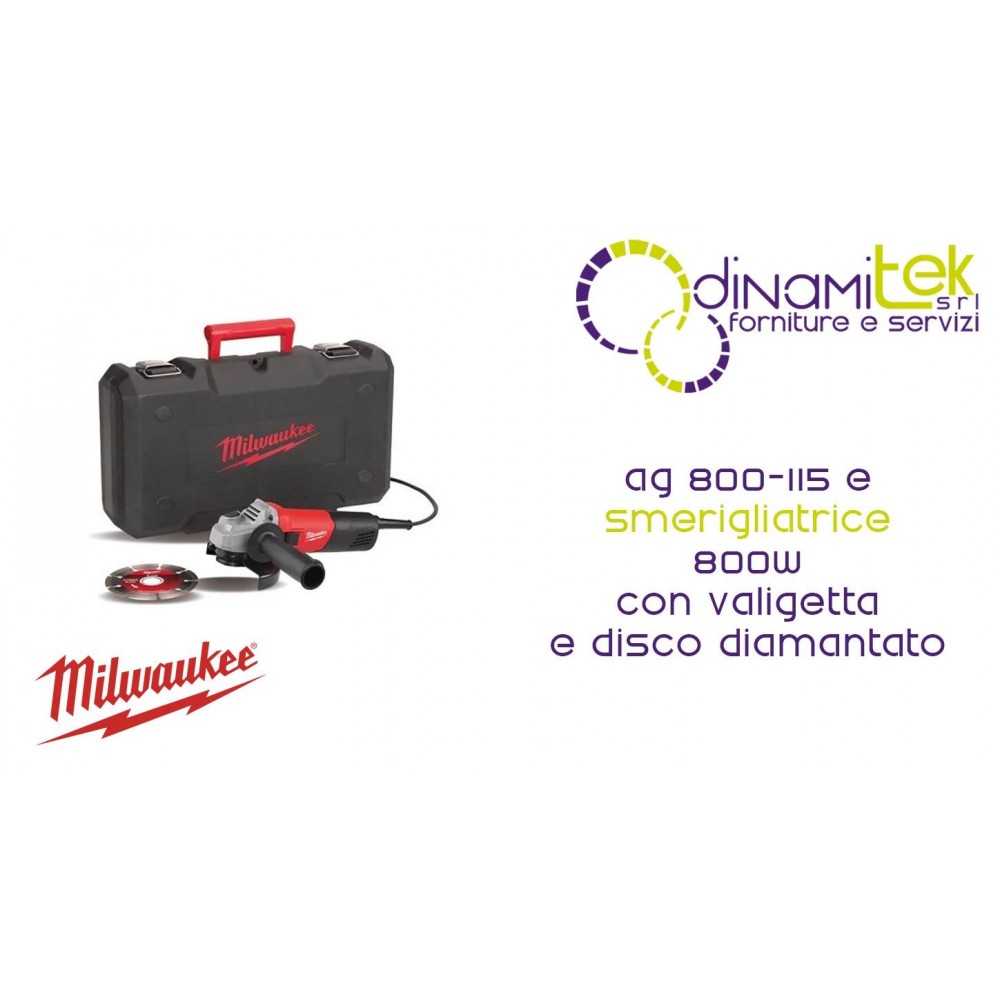 MILWAUKEE AG 800-115 E D-SET SMERIGLIATRICE 800W Dinamitek 1