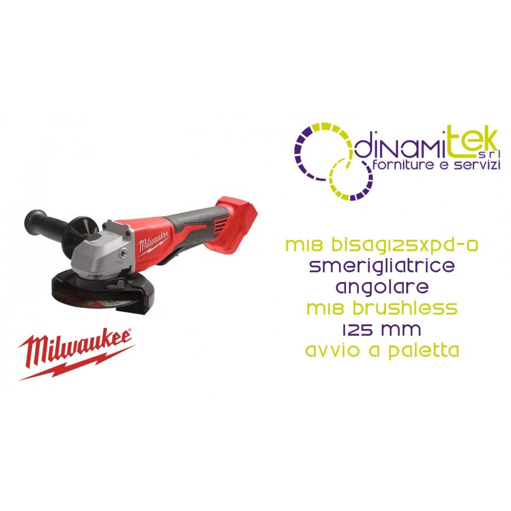 MILWAUKEE M18 BLSAG125XPD-0 SMERIGLIATRICE ANGOLARE M18 BRUSHLESS 125 MM CON AVVIO A PALETTA Dinamitek 1