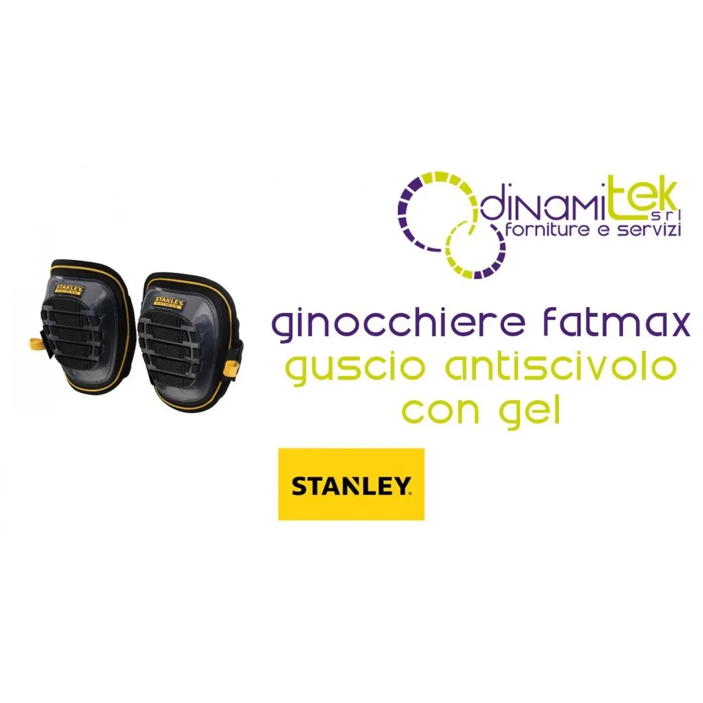 STANLEY FATMAX FMST82960-1 GINOCCHIERE CON GUSCIO ANTISCIVOLO CON GEL Dinamitek 1