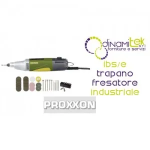 PROXXON IBS/E TRAPANO FRESATORE INDUSTRIALE Dinamitek 1