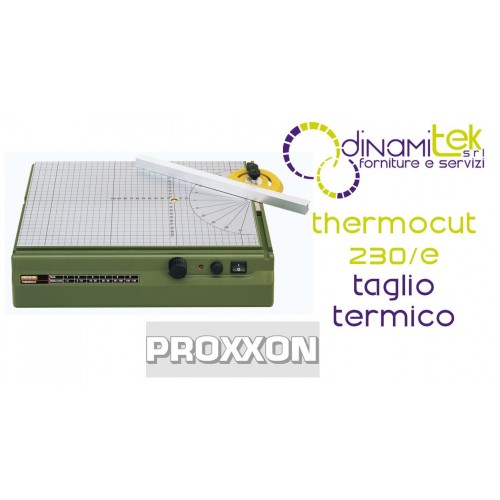 OUTIL DE DéCOUPE THERMIQUE PROXXON THERMOCUT 230/E - PRéCISION PROFESSIONNELLE Dinamitek 1