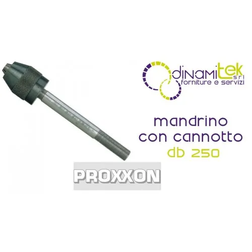 PROXXON 27028 MANDRINO CON CANNOTTO PER LA CONTROTESTA DEL DB 250 Dinamitek 1