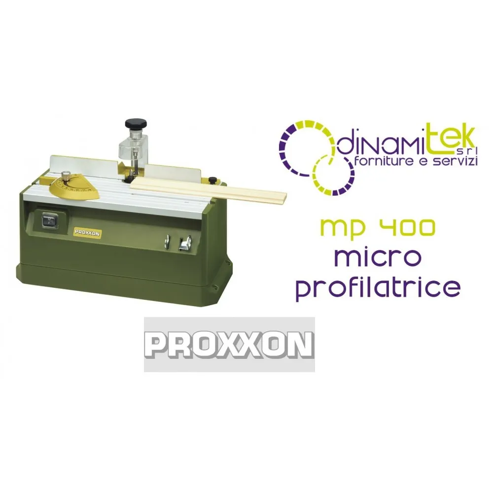 PROXXON MP 400 MICRO PROFILATRICE Dinamitek 1
