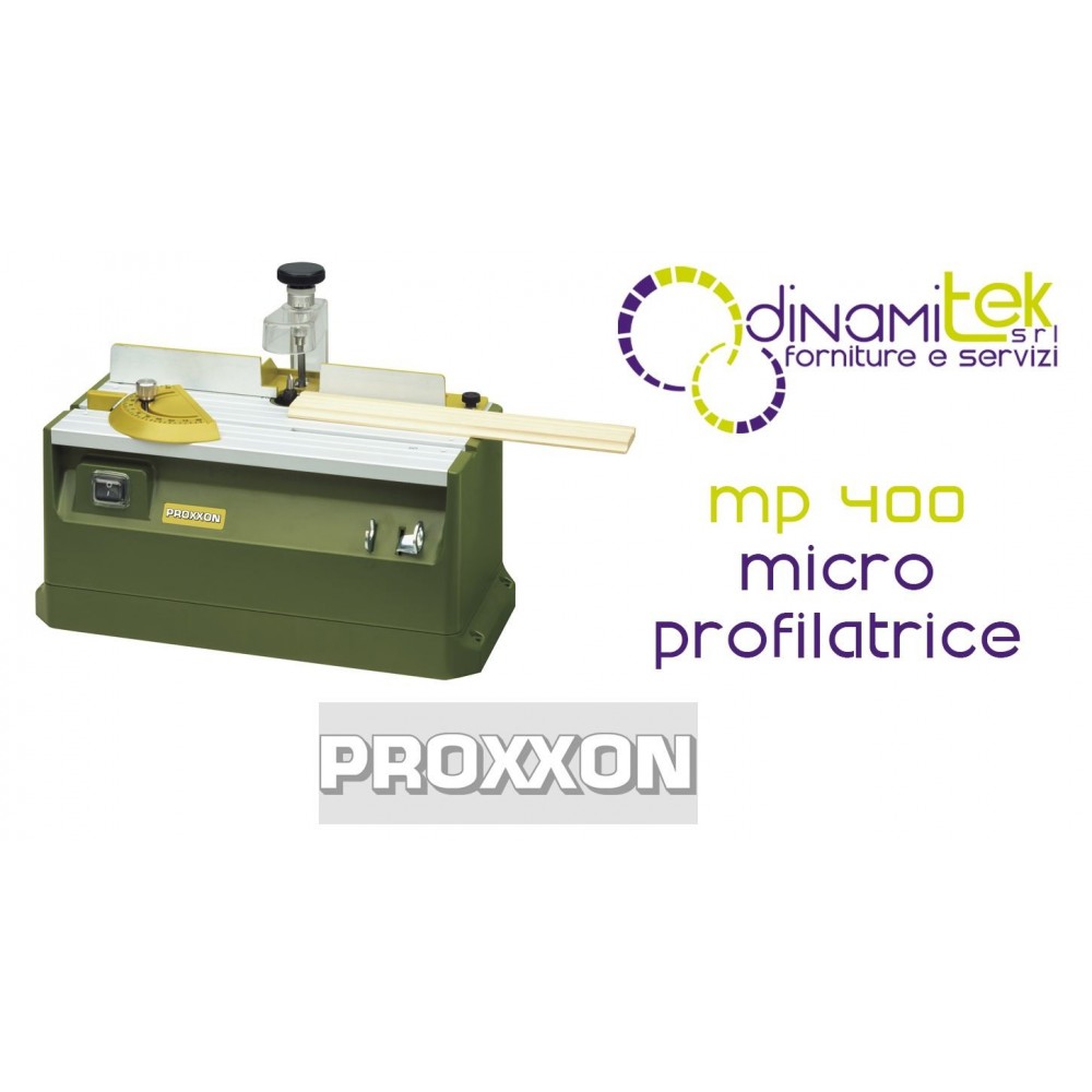 PROXXON 27050 MP 400 MICRO PROFILER - MODéLISME DE PRéCISION Dinamitek 1