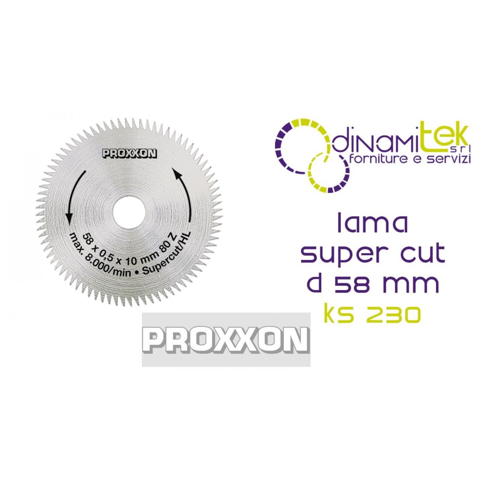 28014 LAMA SUPER CUT d 58 mm PROXXON PER SEGA CIRCOLARE KS 230 Dinamitek 1