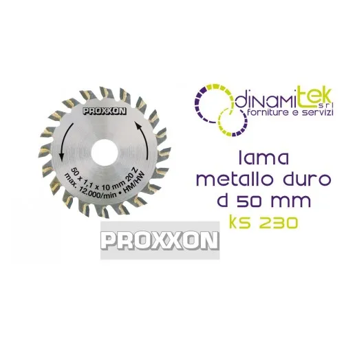 CARBIDE TEETH BLADE - Ø 50 MM FOR KS 230 28017 PROXXON Dinamitek 1