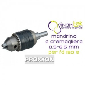 RACK AND PINION CHUCK - CLAMPING RANGE 0.5-6.5 MM FOR FD 150/E 24152 PROXXON Dinamitek 1