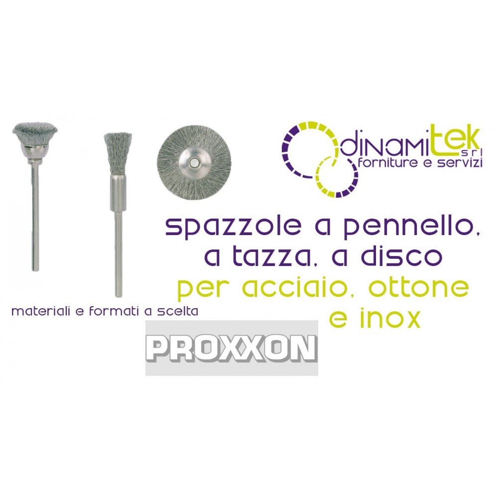 PROXXON BRUSHES AND CLEANING BRUSHES - STEEL, BRASS AND STAINLESS STEEL Dinamitek 1
