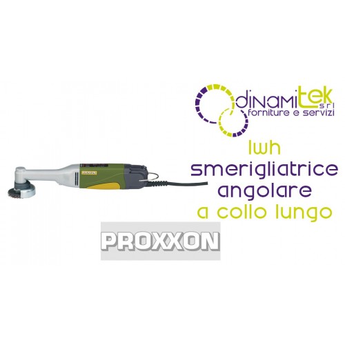 PROXXON LHW SMERIGLIATRICE ANGOLARE A COLLO LUNGO Dinamitek 1
