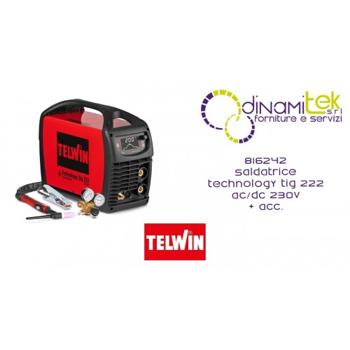 TELWIN 816242 SALDATRICE TECHNOLOGY TIG 222 AC/DC 230V + ACC. Dinamitek 1