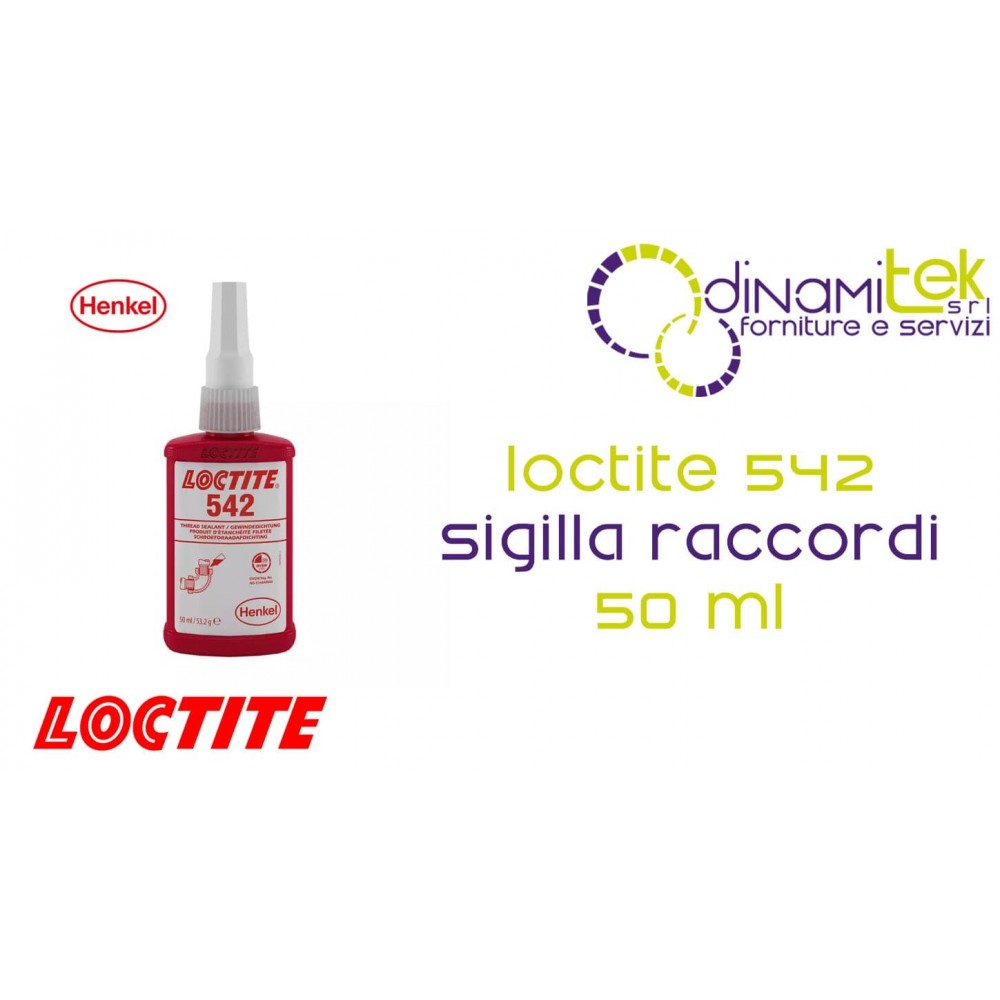 LOCTITE 542 SIGILLARACCORDI A MEDIA RESISTENZA E RAPIDA POLIMERIZZAZIONE 50 ml HENKEL Dinamitek 1