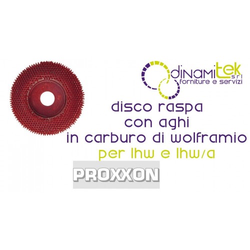 PROXXON 29050 DISCO RASPA CON AGHI IN CARBURO DI WOLFRAMIO PER LHW PROXXON Dinamitek 1