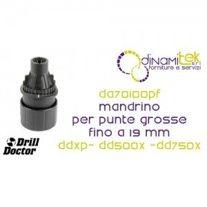 DRILL DOCTOR DA70100PF MANDRINO PER PUNTE GROSSE FINO A 19 MM Dinamitek 1
