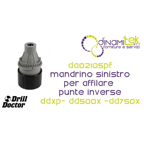 DRILL DOCTOR DA02105PF MANDRINO SINISTRO PER AFFILARE PUNTE INVERSE Dinamitek 1