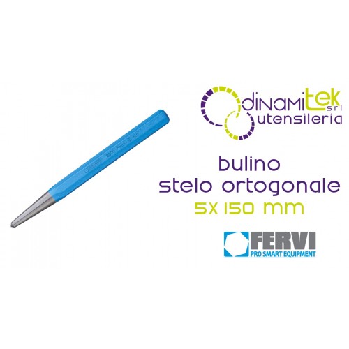 FERVI B006/5 BULINO 5/150 mm Dinamitek 1