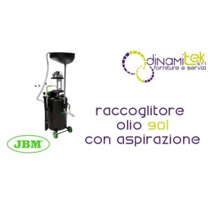 JBM 53874 RACCOGLITORE DI OLIO 90L CON SISTEMA DI ASPIRAZIONE Dinamitek 1