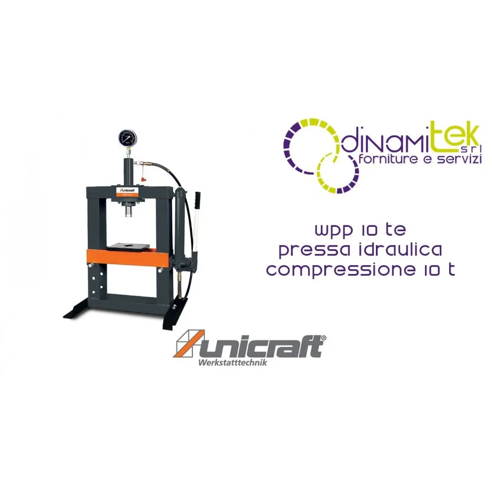 WPP 10 TE PRESSA IDRAULICA FORZA DI COMPRESSIONE 10 T UNICRAFT Dinamitek 1