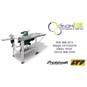 HOLZKRAFT TKS 316 PRO SEGA CIRCOLARE 230V MAX DIAMETRO LAMA 315 mm Dinamitek 1