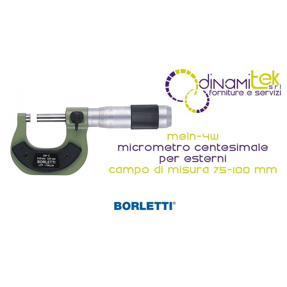 BORLETTI MELN-4W MICROMETRO CENTESIMALE PER ESTERNI CAMPO DI MISURA 75-100 mm Dinamitek 1