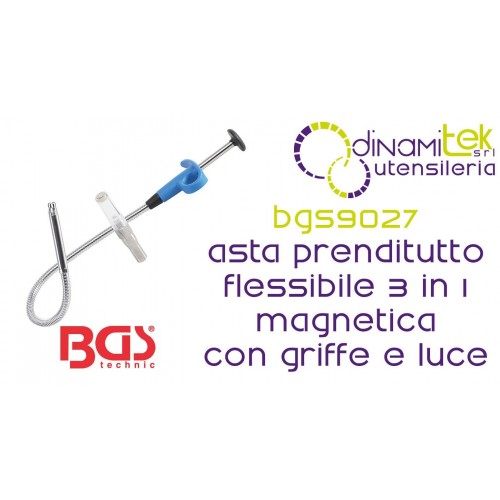 BGS TECHNIC BGS3197 ASTA PRENDITUTTO FLESSIBILE 3 IN 1 MAGNETICA CON GRIFFE E LUCE Dinamitek 1