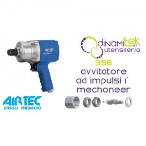 AIRTEC 358 AVVITATORE AD IMPULSI PNEUMATICO 1" MECHONEER Dinamitek 1