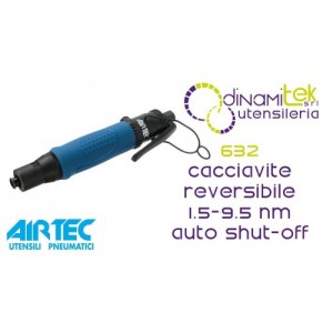 AIRTEC 632 CACCIAVITE REVERSIBILE DRITTO 1.5-9.5 Nm CON SISTEMA AUTO SHUT-OFF Dinamitek 1