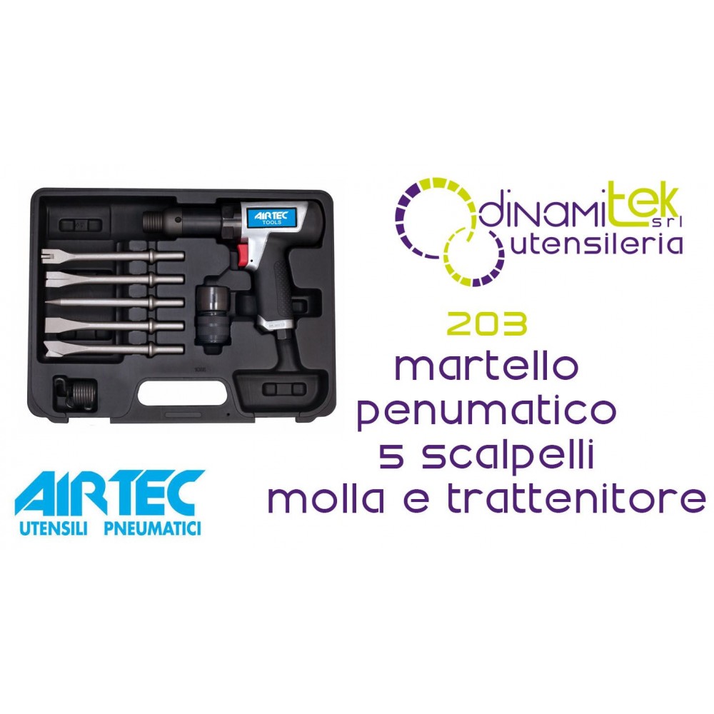 AIRTEC 203 MARTELLO PENUMATICO CON 5 SCALPELLI MOLLA E TRATTENITORE Dinamitek 1