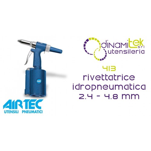 AIRTEC 413 RIVETTATRICE IDROPNEUMATICA 2.4 - 4.8 mm Dinamitek 1