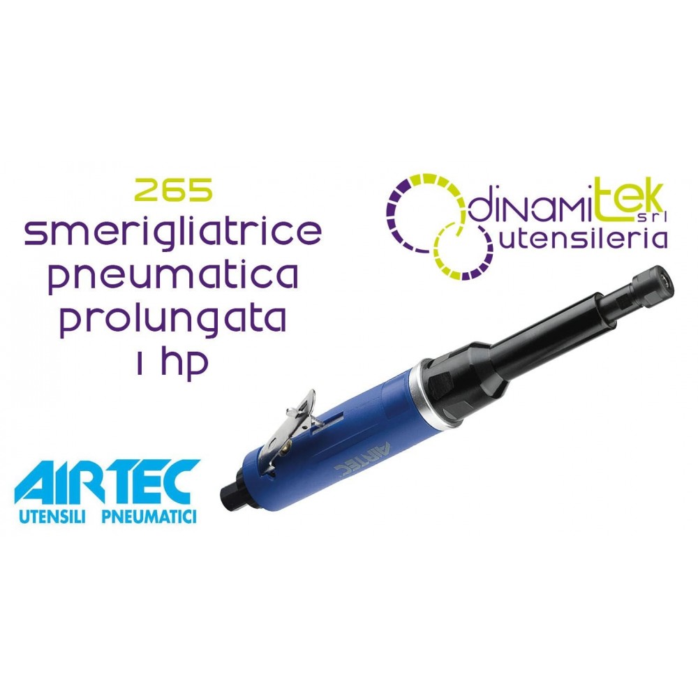 AIRTEC 265 SMERIGLIATRICE PNEUMATICA PROLUNGATA 1 HP Dinamitek 1