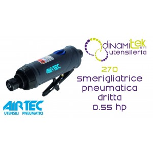 AIRTEC 270 SMERIGLIATRICE PNEUMATICA DRITTA 0.55 HP Dinamitek 1
