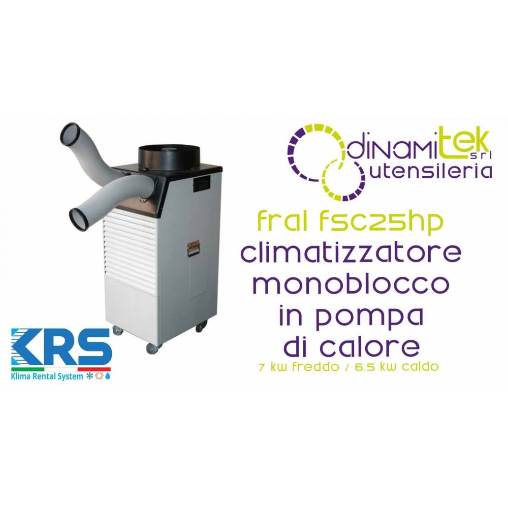 KRS FRAL FSC25HP CLIMATIZZATORE PORTATILE MONOBLOCCO IN POMPA DI CALORE 7 KW FREDDO -6.5 KW CALDO Dinamitek 1