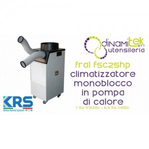KRS FRAL FSC25HP CLIMATIZZATORE PORTATILE MONOBLOCCO IN POMPA DI CALORE 7 KW FREDDO -6.5 KW CALDO Dinamitek 1
