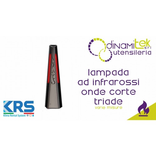 KRS LAMPADA AD INFRAROSSI ONDE CORTE TRIADE VARIE MISURE Dinamitek 1