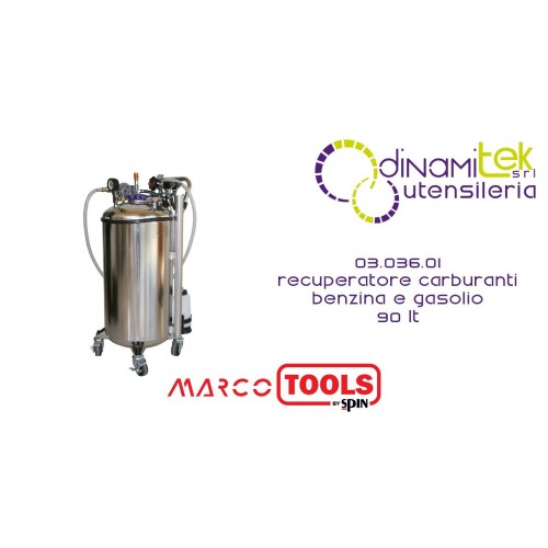 SPIN MARCO TOOLS 03.036.01 RECUPERATORE CARBURANTI BENZINA E GASOLIO 90 LT Dinamitek 1