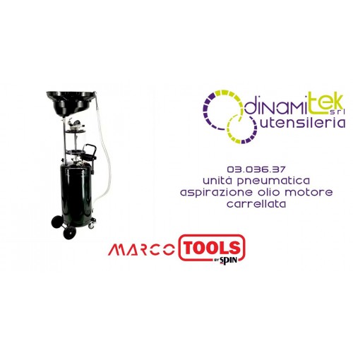 SPIN MARCO TOOLS 03.036.37 UNITÀ PNEUMATICA DI ASPIRAZIONE OLIO MOTORE CARRELLATA Dinamitek 1