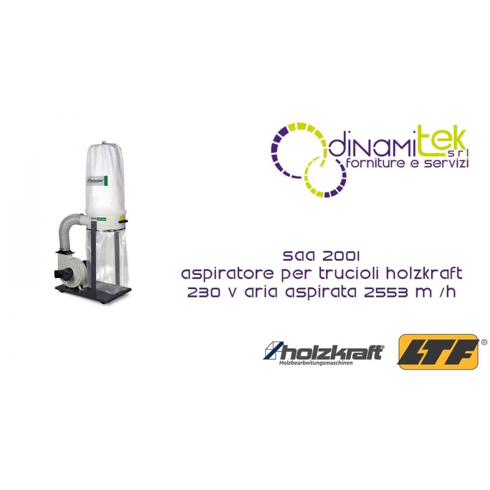 HOLZKRAFT - HOL5922201 - ASPIRATION DE COPEAUX DE MODèLE SAA 2001 - 230 V PRISE D'AIR 2553 M3/H Dinamitek 1