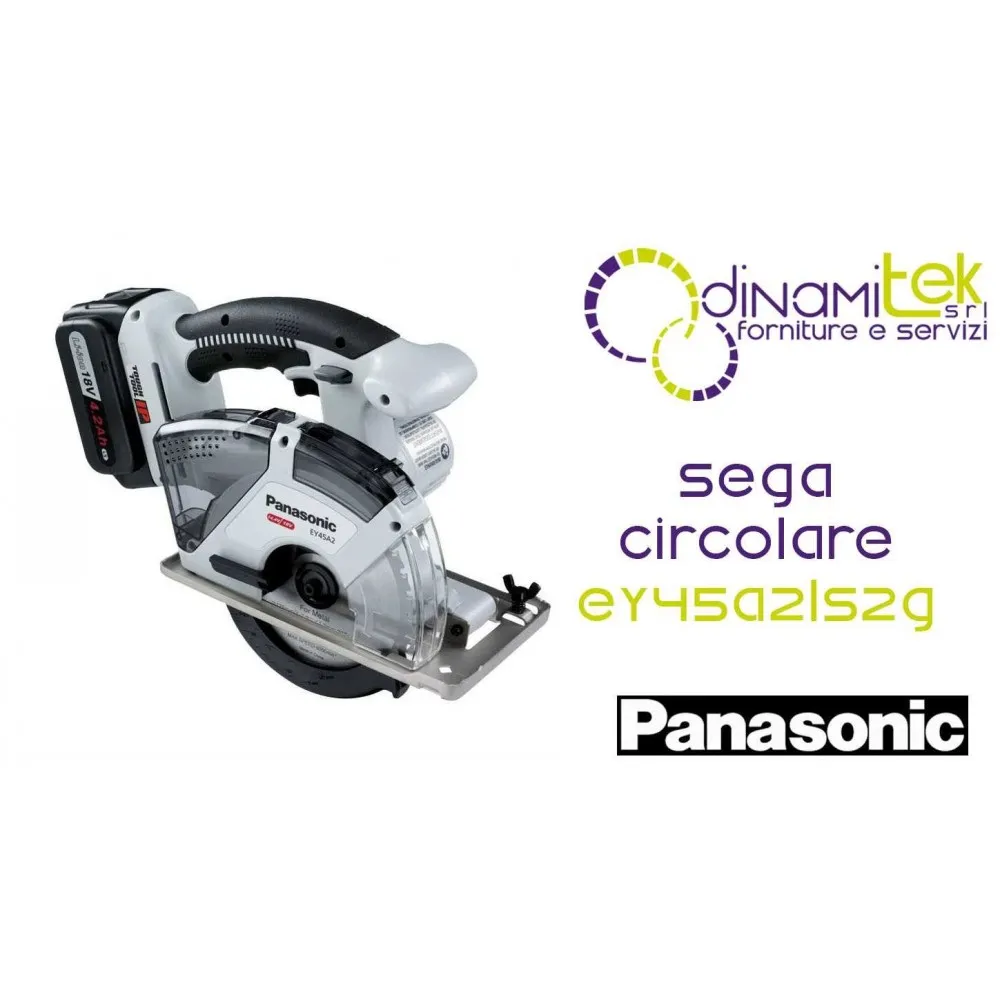 SEGACIRCOLAREUNIVERSALEDUAL18V-2X4,2AHDIAM.135 MM EY45A2LS2G PANASONIC Dinamitek 1