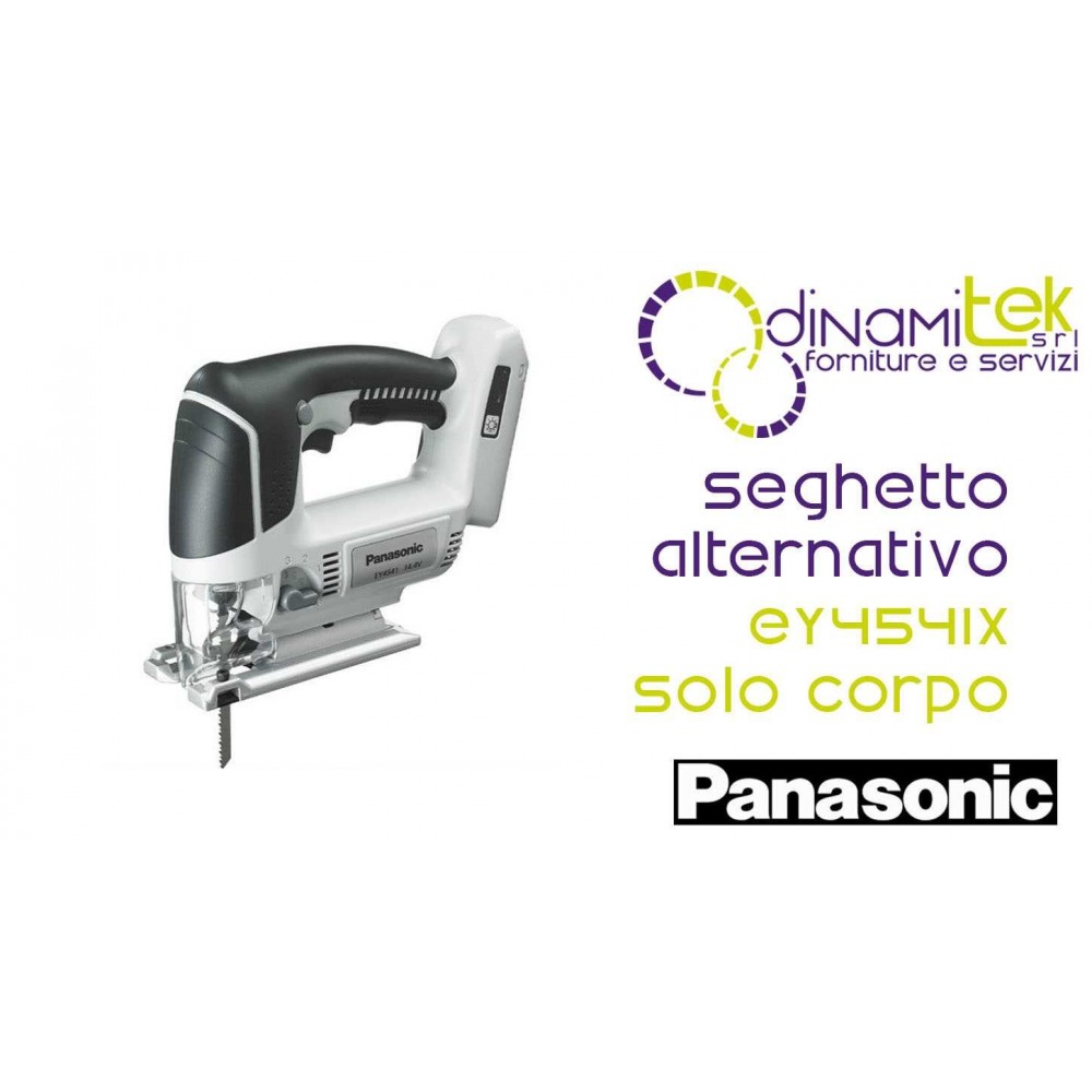 SEGHETTOALTERNATIVO14,4VSOLOCORPO EY4541X PANASONIC Dinamitek 1